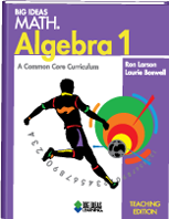 Big Ideas Math: Algebra 1 - Teaching Edition